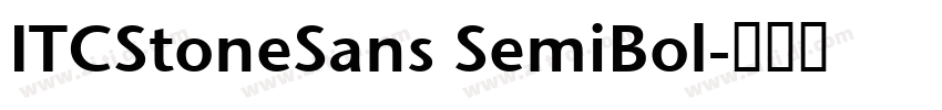 ITCStoneSans SemiBol字体转换